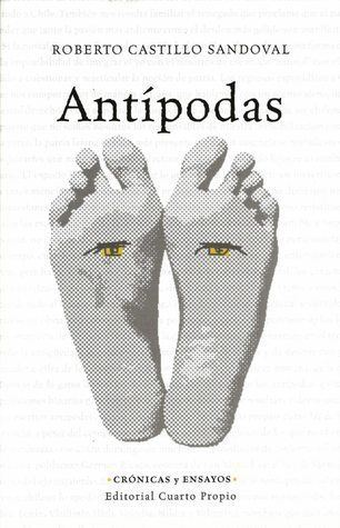 Roberto Castillo Sandoval Free download Antpodas PDF by Roberto Castillo Sandoval Download