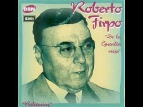 Roberto Firpo ROBERTO FIRPO ALMA DE BOHEMIO YouTube
