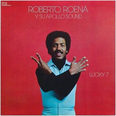 Roberto Roena The Legend of Roberto Roena Part 2 Latino Music Cafe