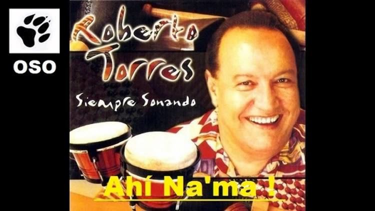 Roberto Torres ROBERTO TORRES Ah Na39ma HQ AUDIO YouTube