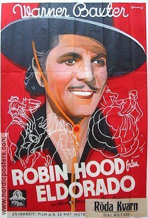 Robin Hood of El Dorado (film) The Robin Hood of Eldorado poster 1937 Warner Baxter original