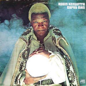 Robin Kenyatta Robin Kenyatta Gypsy Man Vinyl LP Album at Discogs