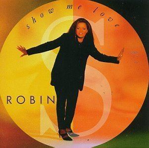 Robin S. Robin S Show Me Love Amazoncom Music