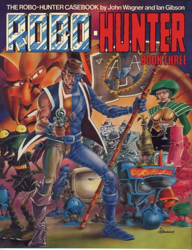 Robo-Hunter Sam Slade RoboHunter 3 RoboHunter 3 Issue
