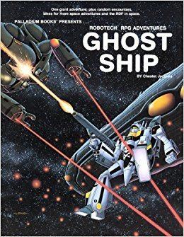 Robotech (role-playing game) Ghost Ship Robotech RPG Adventures Chester Jacques 9780916211295