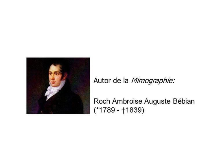 Roch-Ambroise Auguste Bébian RochAmbroise Auguste Bbian