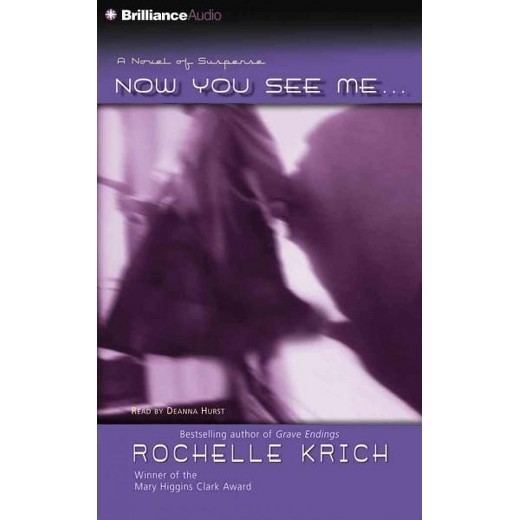 Rochelle Majer Krich Now You See Me Abridged CDSpoken Word Rochelle Majer Krich