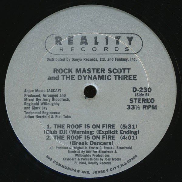 Rock Master Scott & the Dynamic Three Rock Master Scott amp the Dynamic Three The Roof Is on Fire Lyrics
