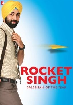 Rocket Singh Salesman of the Year 2009 Hindi Movie Watch Online