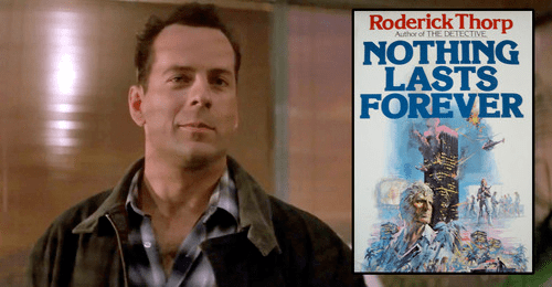 Roderick Thorp 15 Films That Were Better Than The Book Tom Butler