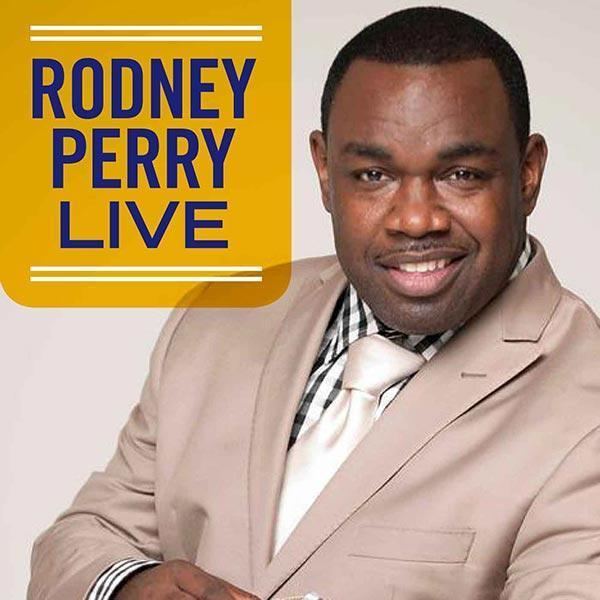 Rodney Perry Rodney Perry Live Online Radio by RodneyPerryLive