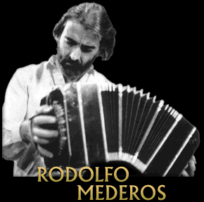 Rodolfo Mederos Rodolfo Mederos Biography history Todotangocom
