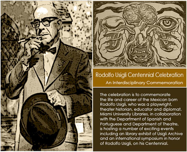 Rodolfo Usigli Special Collections Rodolfo Usigli Archives