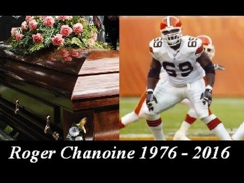 Roger Chanoine Roger Chanoine Dead at age 39 American football player dies steroids