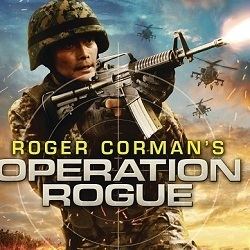 Roger Corman's Operation Rogue Operation Rougue