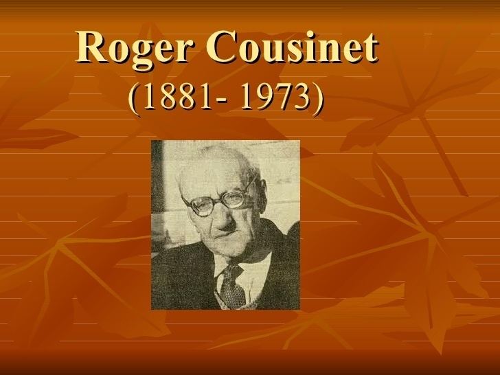 Roger Cousinet Roger Cousinet