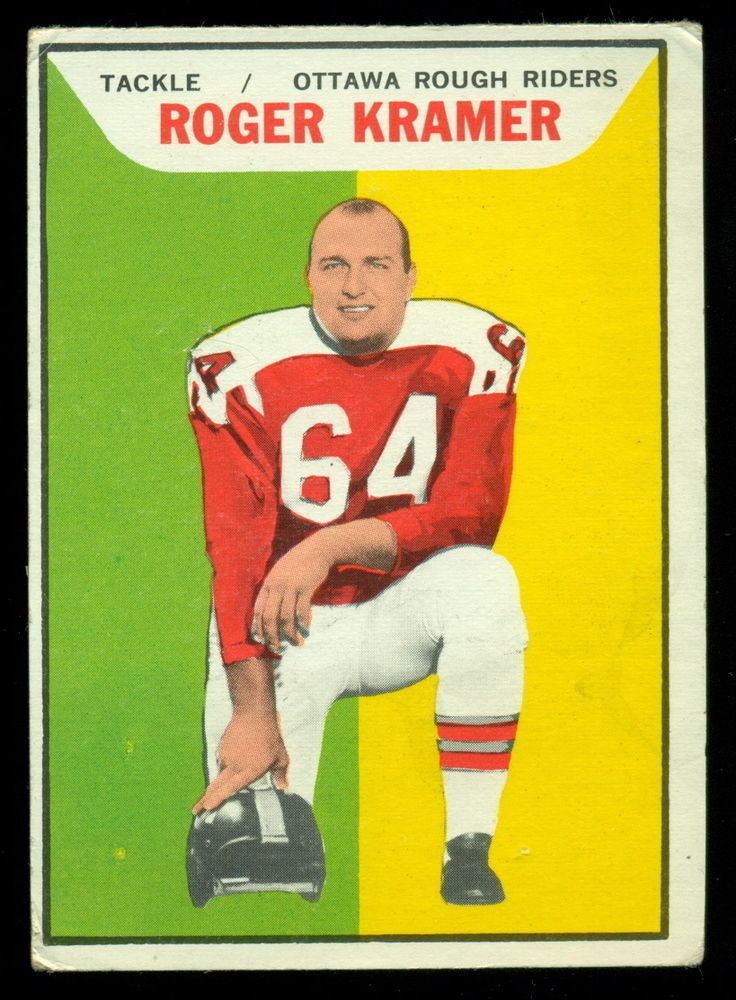 Roger Kramer 1965 TOPPS CFL FOOTBALL 80 ROGER KRAMER OTTAWA ROUGH RIDERS WESTREN