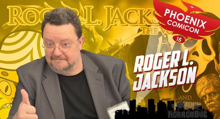 Roger L. Jackson EVENTS Phoenix Comicon announces Additional Guests for 2015 Event