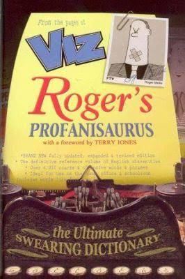 Roger's Profanisaurus t2gstaticcomimagesqtbnANd9GcTfLEOBSpni1OsjQS