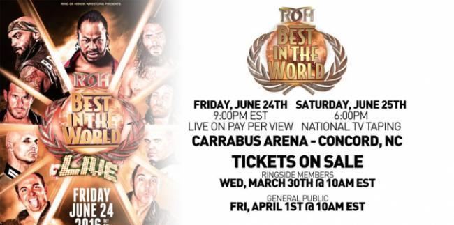 ROH Best in the World Best in The World 2016 Tickets on Sale This Week ROH Wrestling