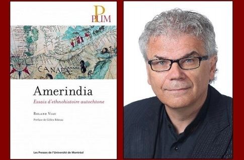 Roland Viau Lancement public d39Amerindia le nouveau livre de Roland Viau