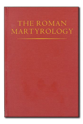 Roman Martyrology wwwcantiusorguploadsimageswebstoreromanmart