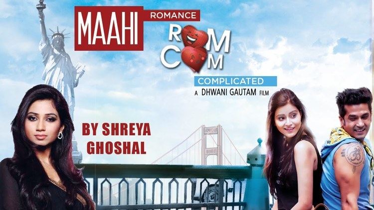 Romance Complicated Maahi Full Video Song Shreya Ghoshal Romance Complicated 2016