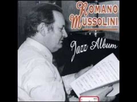 Romano Mussolini Romano Mussolini Jazz Album YouTube
