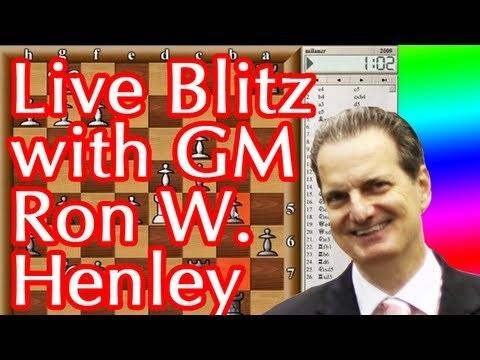 Ron Henley (chess player) Live Blitz with Grandmaster Ron W Henley Chess Openings Sniper