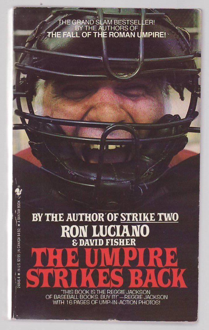 Ron Luciano Umpire Strikes Back Ron Luciano 9780553248463 Amazoncom Books