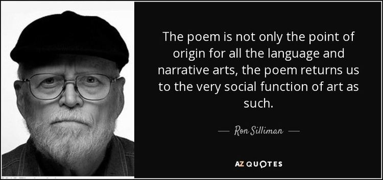 Ron Silliman QUOTES BY RON SILLIMAN AZ Quotes