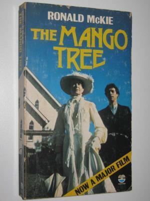 Ronald McKie The Mango Tree by Ronald Mckie AbeBooks