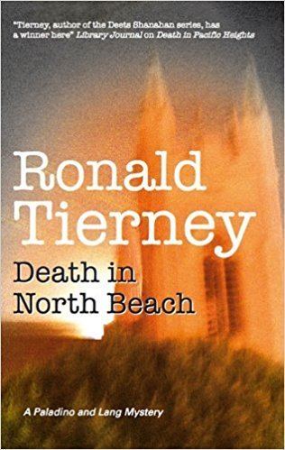 Ronald Tierney Death in North Beach Carly Paladino Noah Lang Ronald Tierney