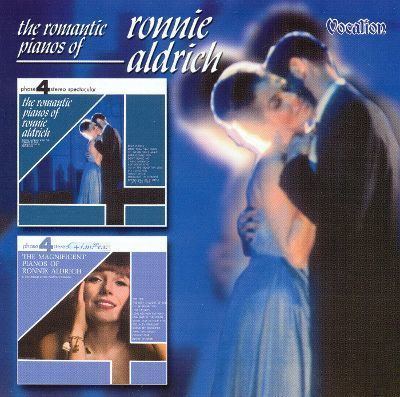 Ronnie Aldrich The Romantic Pianos OfThe Magnificent Pianos Of Ronnie