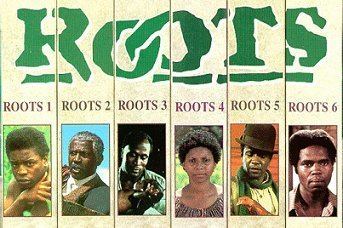 Roots: The Next Generations ROOTS
