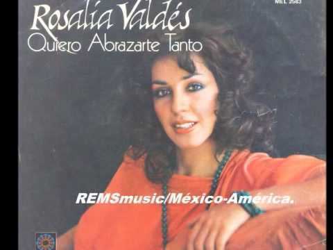 Rosalía Valdés ROSALA VALDS YouTube