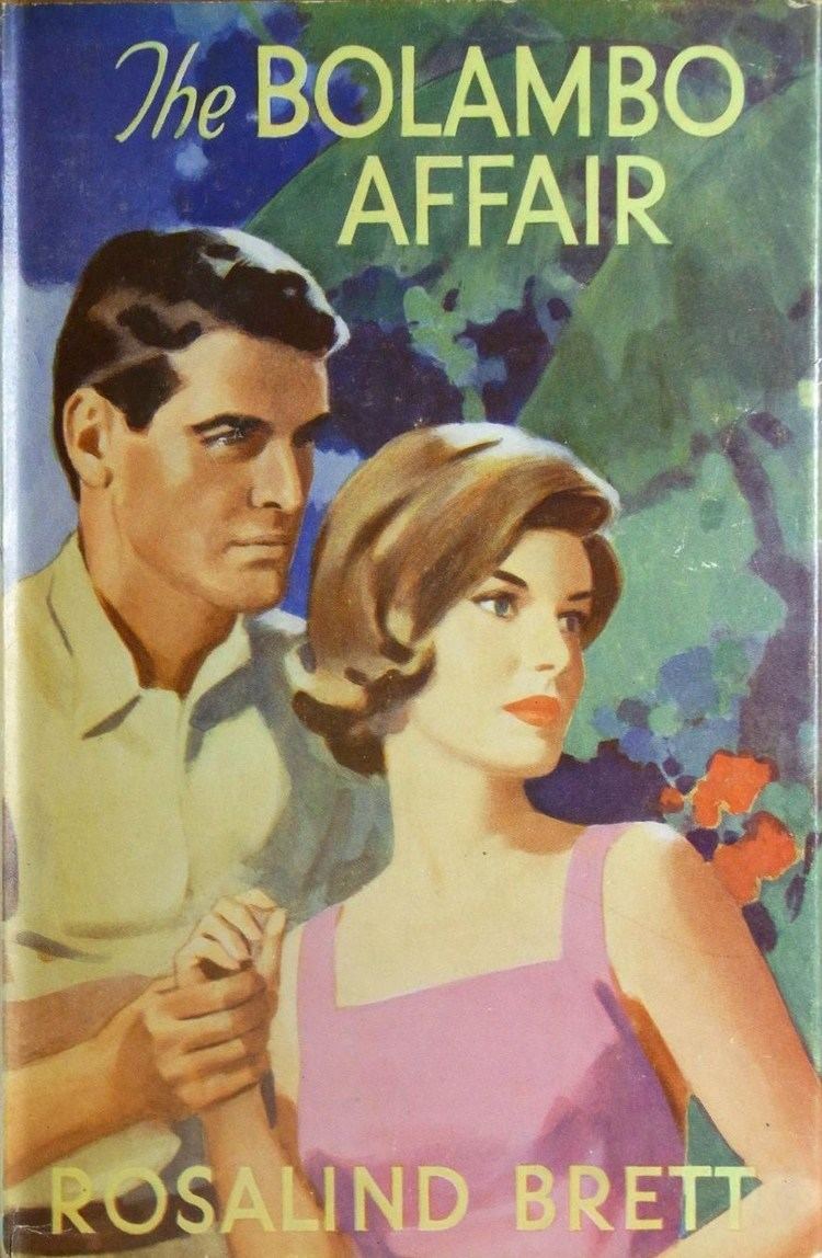 Rosalind Brett (author) The Bolambo Affair by Rosalind Brett published by Mills and Boon in