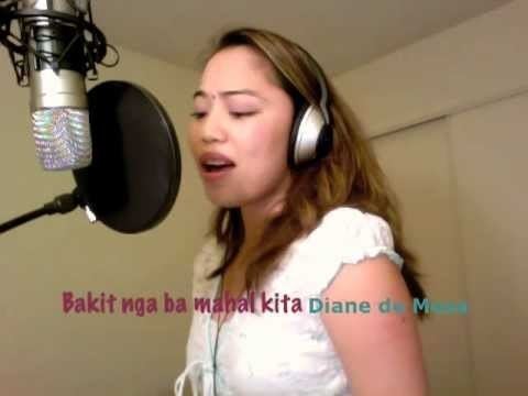 Roselle Nava Bakit nga ba mahal kita Roselle Nava Cover Diane de Mesa YouTube