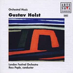 Ross Pople Gustav Holst London Festival Orchestra Ross Pople Orchestral