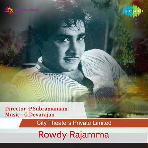 Rowdy Rajamma Rowdy Rajamma Songs Download Rowdy Rajamma MP3 Malayalam Songs