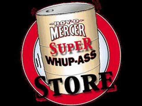 The logo of Roy D. Mercer Super Whup-Ass Store
