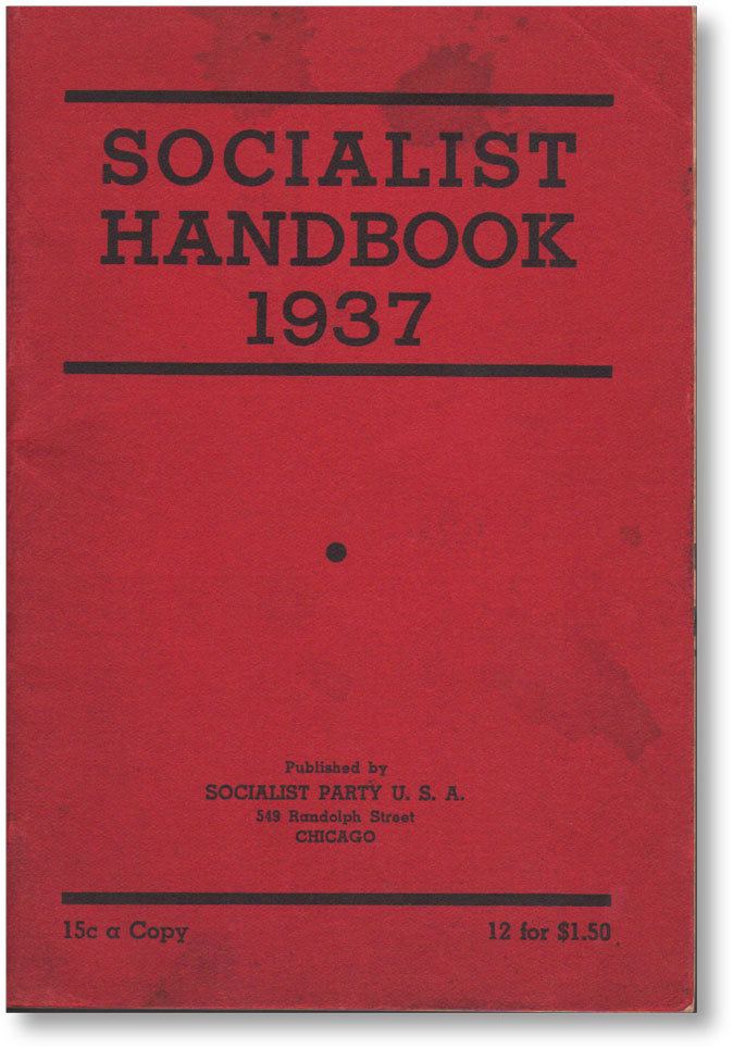 Roy E. Burt Socialist Handbook 1937 SOCIALIST PARTY of AMERICA Roy E BURT