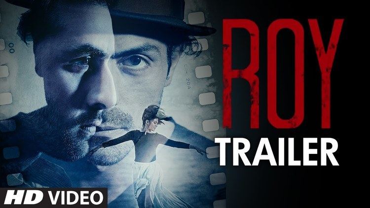 Exclusive Roy Trailer Ranbir Kapoor Arjun Rampal Jacqueline
