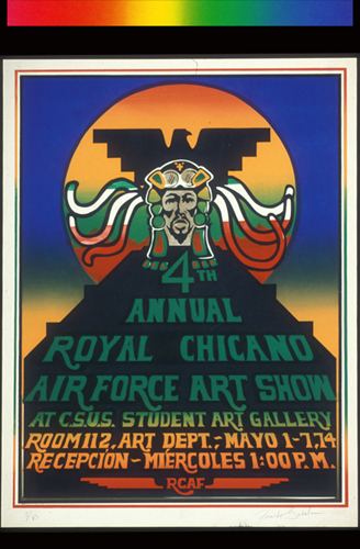 Royal Chicano Air Force 4th Annual Royal Chicano Air Force Art Show Announcement Poster for