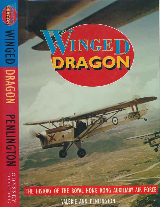 Royal Hong Kong Auxiliary Air Force Winged Dragon The History of the Royal Hong Kong Auxiliary Air