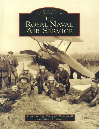Royal Naval Air Service The Royal Naval Air Service Wind Canyon Books