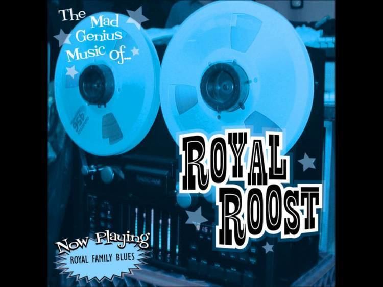 Royal Roost Royal Family Blues Royal Roost YouTube