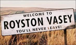 Royston Vasey Adam39s Blog Welcome to Royston Vasey you39ll never leave