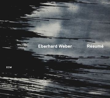 Résumé (Eberhard Weber album) playerecmrecordscomuploadseberhardweberresum
