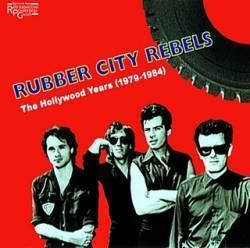 Rubber City Rebels Rubber City Rebels I Wanna Pierce My Brain Album Spirit of Rock